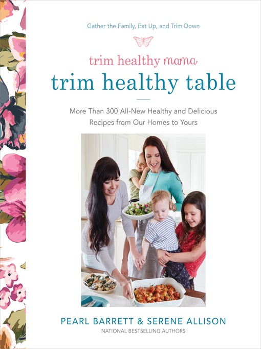 Title details for Trim Healthy Mama's Trim Healthy Table by Pearl Barrett - Available